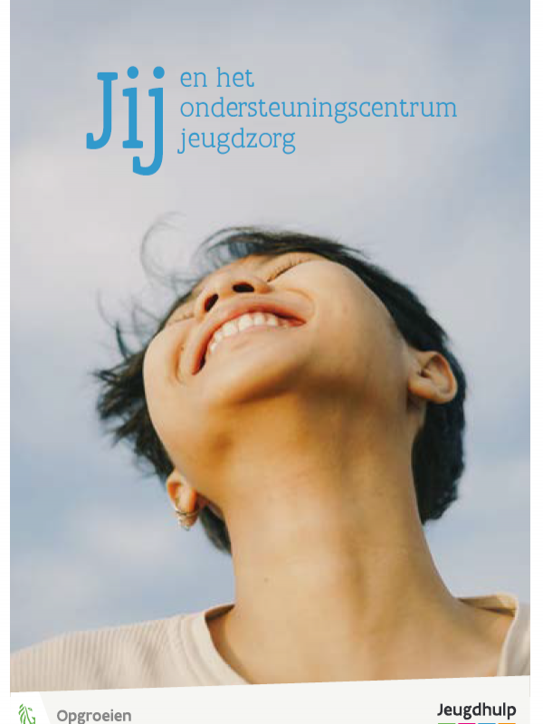 Jij en het ondersteuningscentrum jeugdzorg