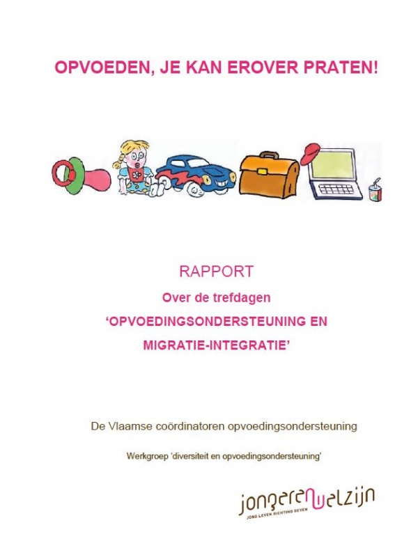 Rapport "Opvoedingsondersteuning en Migratie-integratie"